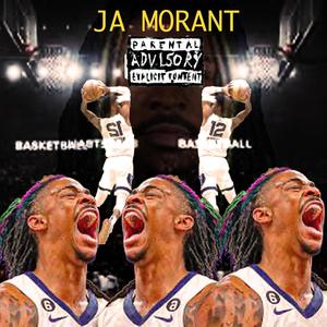 JA Morant (Explicit)