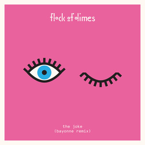 The Joke (Bayonne Remix)