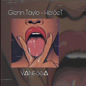 VANESSA (feat. HERSET) [Explicit]