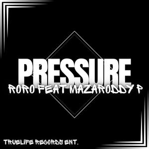 PRESSURE (feat. mazaRODDY P) [Explicit]