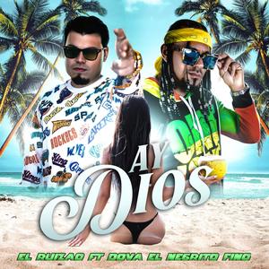 Ay Dios (feat. Dova el negrito fino)