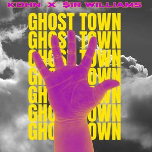 Ghost Town (Explicit)