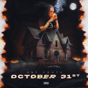 Obp Tay (October 31st) [Explicit]