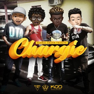 Chargie - Global Sound Tribute (Riddim by Kodsoulmusic|Explicit)