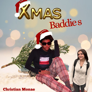 Christmas Baddies (Inspired By Chloe Holcombe)