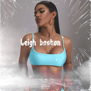 Leigh Boston (Explicit)