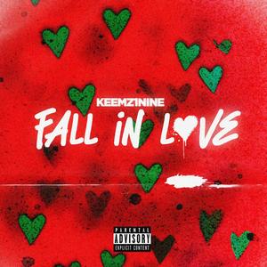 Fall In Love (Explicit)