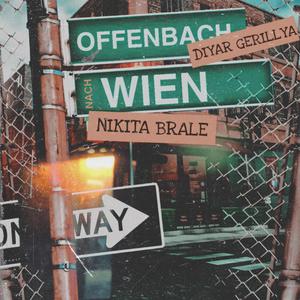 Offenbach nach Wien(feat. Diyar Gerillya) (Explicit)