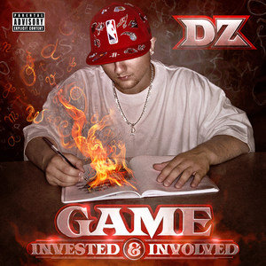 Game Invested & Involved (Explicit)