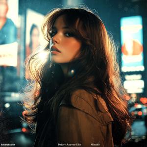 Before Anyone Else (Explicit)