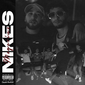 Nikes (Explicit)