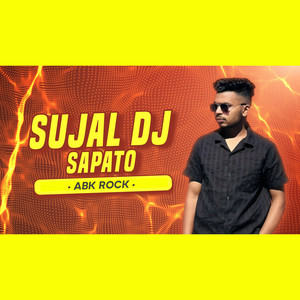 Sujal DJ Sapato