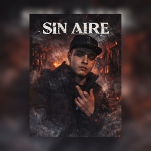 Sin Aire (Explicit)