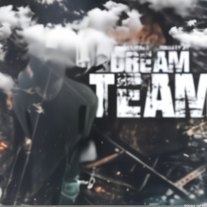 Dream team (feat. Gokraxy jit) [Explicit]