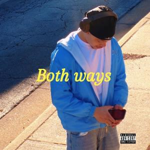 Both Ways (Explicit)