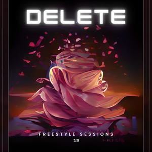 Delete (Ascension Studios Freestyle Sessions 19) (feat. RoccBoy, Larissa & Blue Bezel) (Explicit)