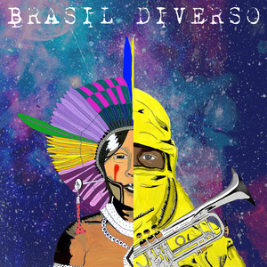 Brasil Diverso (Explicit)