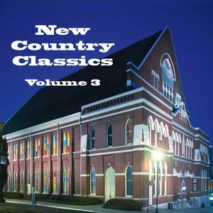 New Country Classics Volume 3