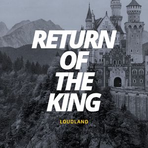 Return of the king