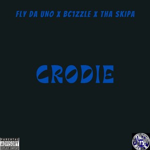 Crodie (feat. Tha Skipa & FlydaUno) [Explicit]