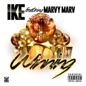 Winning(feat. Marvy Marv) (Explicit)