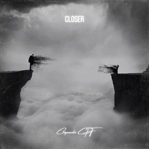 Closer (Explicit)