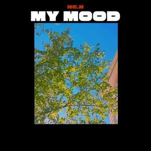 my mood (Explicit)