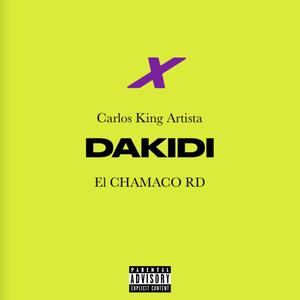 Dakidi (feat. El Chamaco Rd)