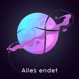 Alles endet