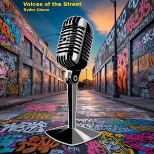 Voices of the Street