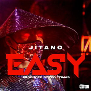 Jitano - Easy (Explicit)