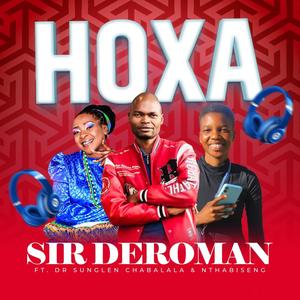 Hoxa (feat. Dr. Sunglen Chabalala & Nthabiseng)