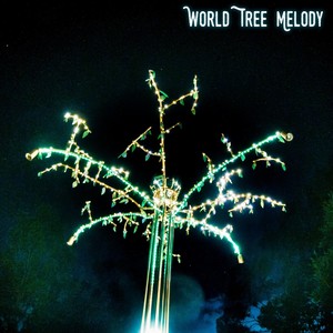 World Tree Melody