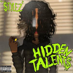 Hidden Talent$ (Explicit)