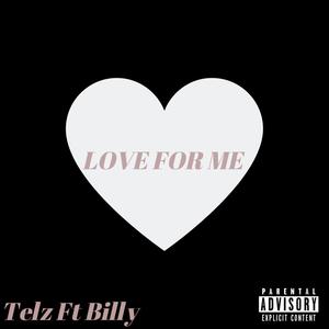 Love for Me (feat. Billy)