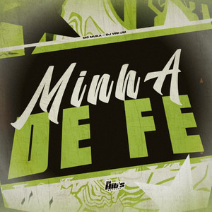 Minha de Fé (Explicit)