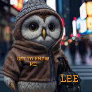 Get To Know Me