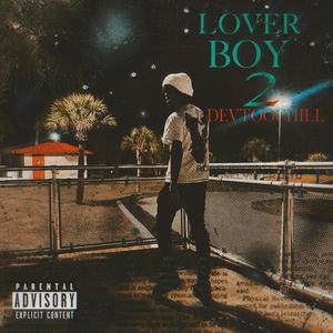 Loverboy 2 (Explicit)