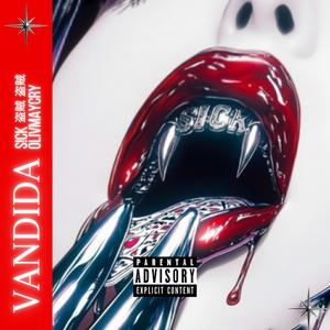 VANDIDAAAA (feat. OLIV) (Explicit)