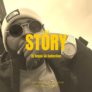 VEGA STORY (Dj Vegas SA Collection)