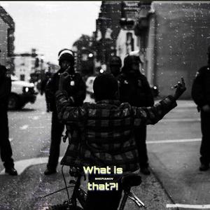 What is that?! (Explicit)