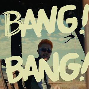 Bang Bang (Explicit)