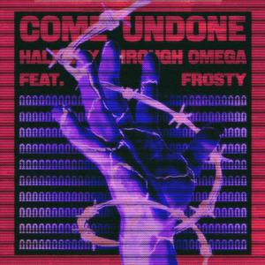 Come Undone (feat. Frxsty)