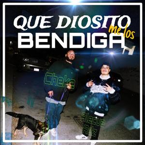 Que Diosito Me Los Bendiga (feat. Cheke) (Explicit)