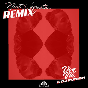 Niet Vergeten (Remix|Explicit)