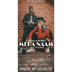 MERA NAAM(J CROOK)