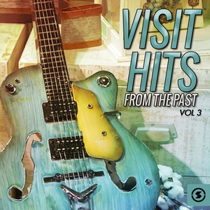 Visit Hits from the Past, Vol. 3