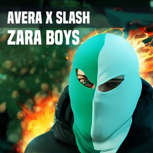 Zara boys / BEROE (feat. Avera) (Explicit)