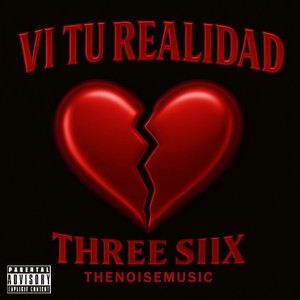 VI TU REALIDAD (Explicit)