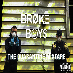 The Quarantine Mixtape (Explicit)